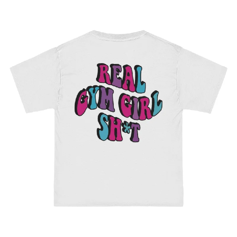 REAL GYM GIRL SHIT- TEE