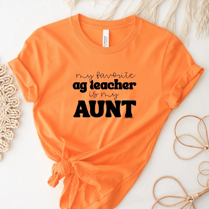 My Favorite Ag Teacher Is My Aunt T-Shirt (XS-4XL) - Multiple Colors!