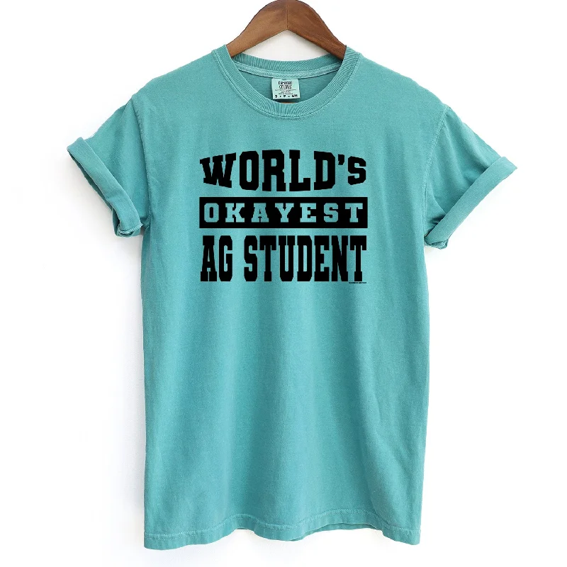 World's Okayest Ag Student ComfortWash/ComfortColor T-Shirt (S-4XL) - Multiple Colors!